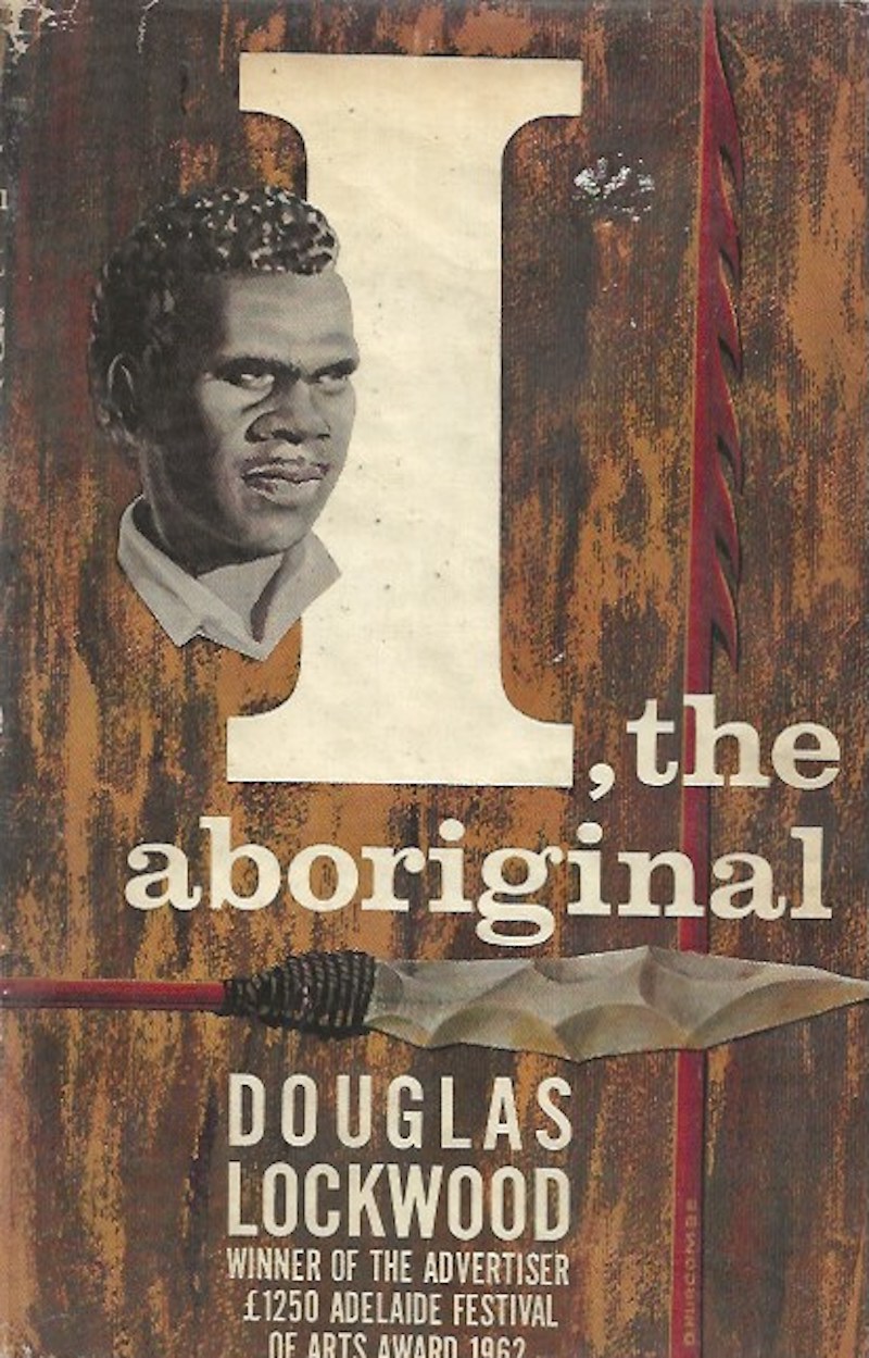 I, the Aboriginal by Lockwood, Douglas