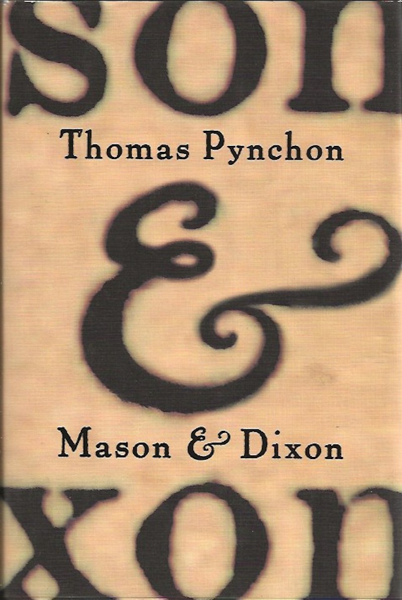 Mason and Dixon by Pynchon, Thomas