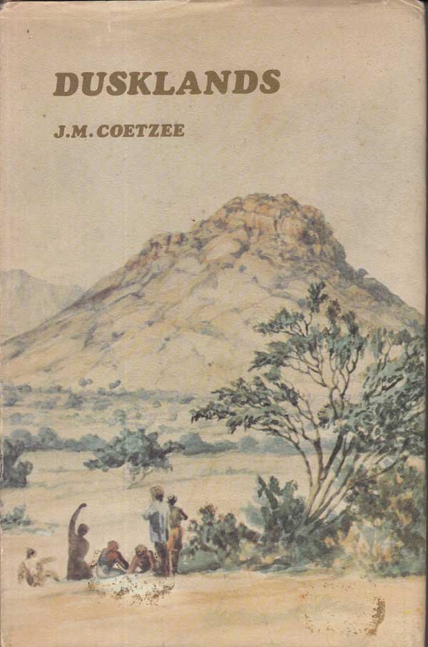 Dusklands by Coetzee, J.M.