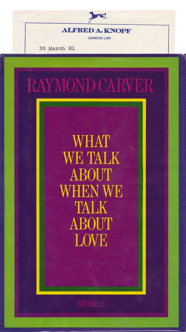 What We Talk About When We Talk About Love by Carver, Raymond