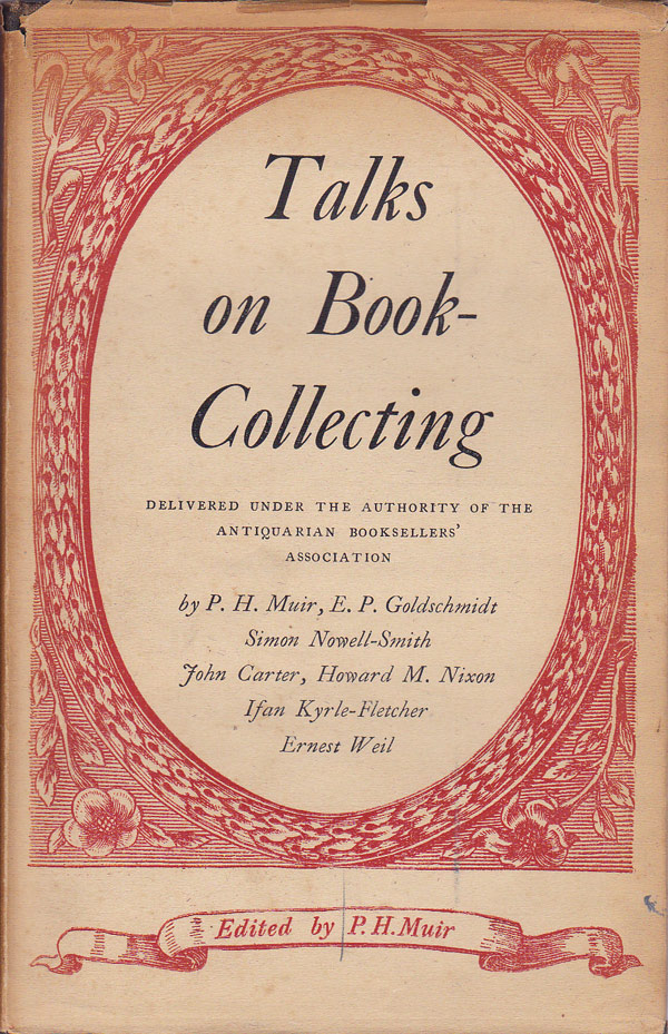 Talks on Book-Collecting by Muir, P.H. edits