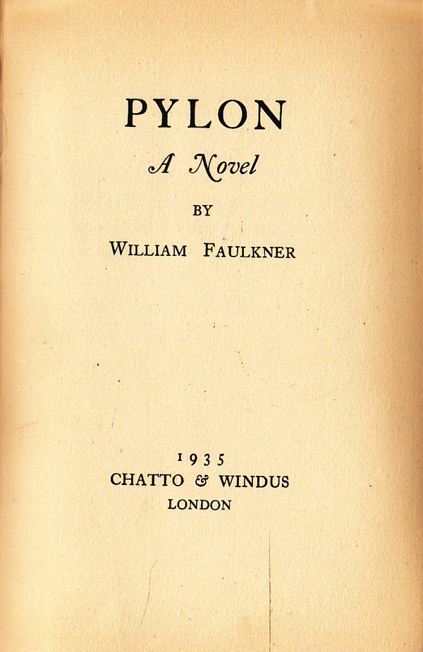 Pylon by Faulkner, William