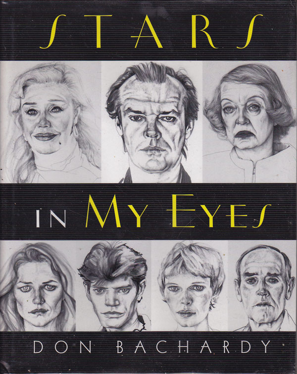 Stars in My Eyes by Bachardy, Don