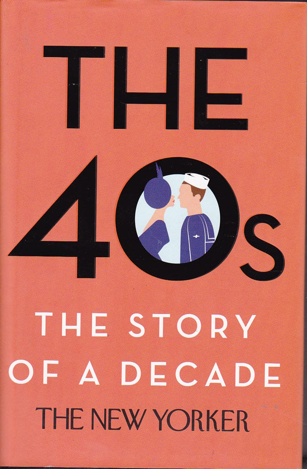 The 40s - the Story of a Decade by Finder, Harry and Giles Harvey edit