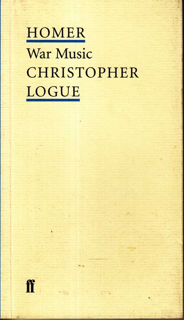 War Music by Logue, Christopher