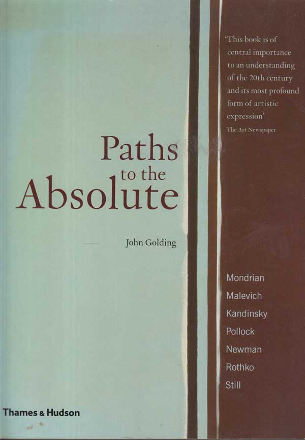Paths to the Absolute by Golding, John