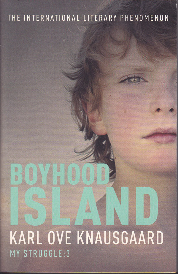 Boyhood Island by Knausgaard, Karl Ove