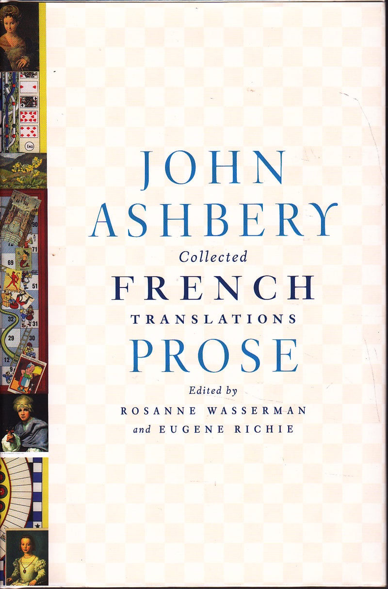 Collected French Translations by Ashbery, John