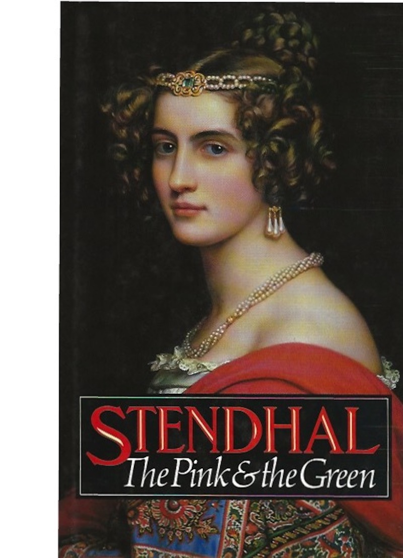 The Pink and the Green by Stendhal