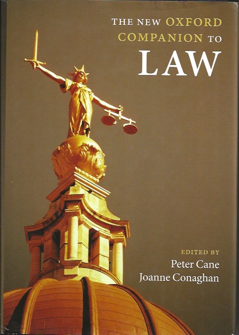 The New Oxford Companion to the Law by Cane, Peter and Joanne Conaghan edit