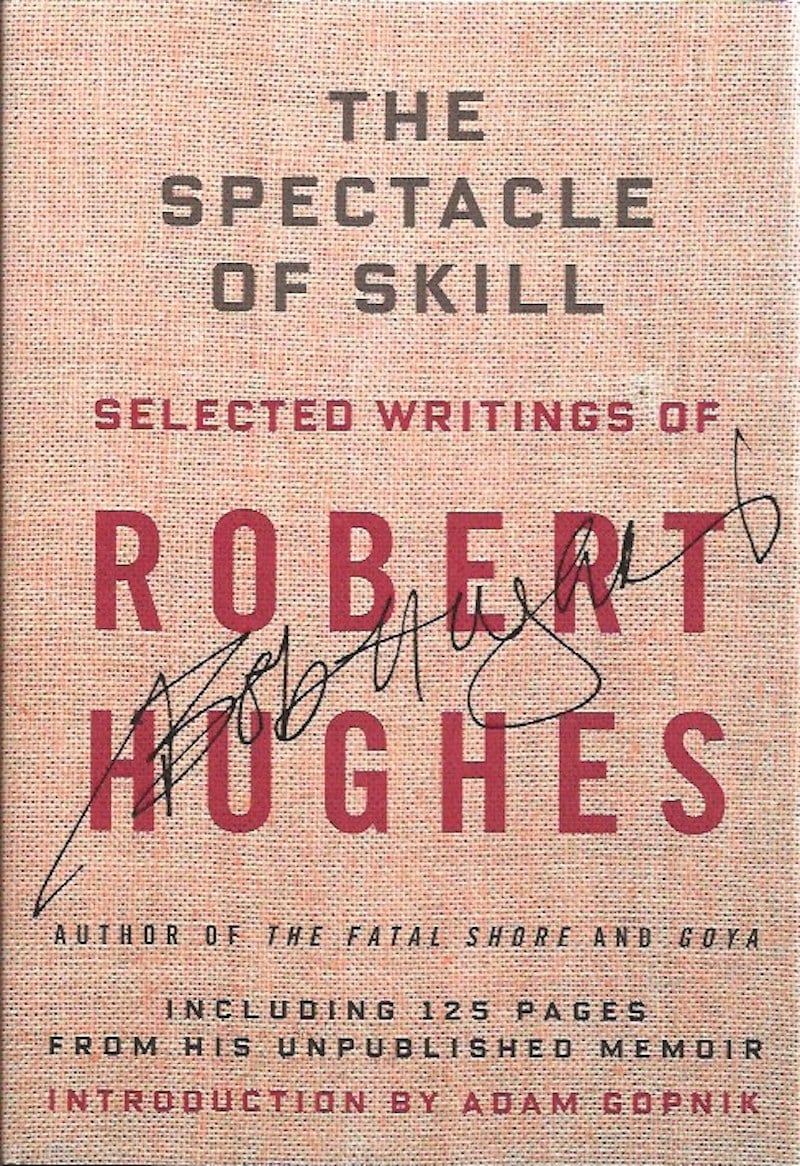 The Spectacle of Skill by Hughes, Robert
