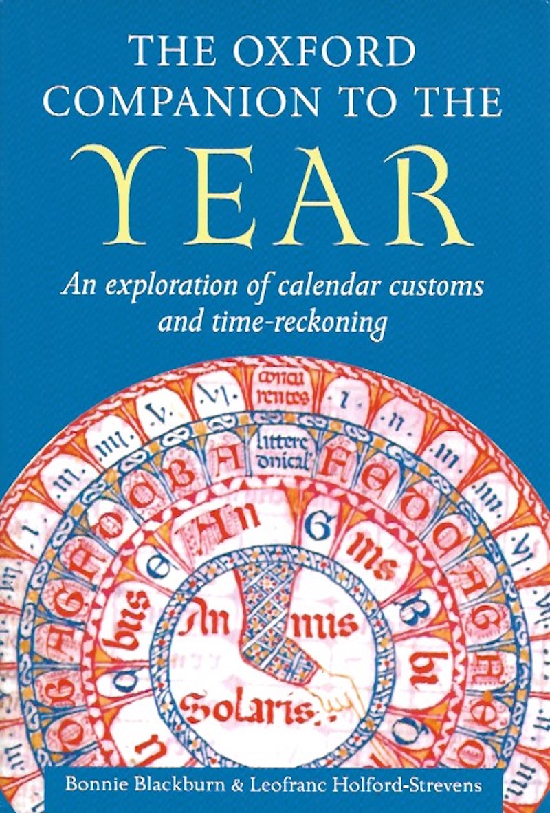 The Oxford Companion to the Year by Blackburn, Bonnie and Leofranc Holford-Strevens