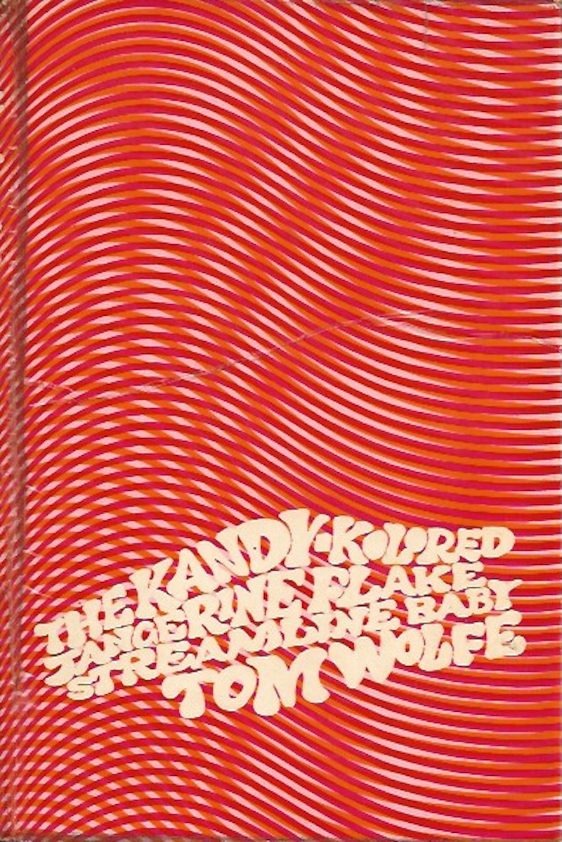 The Kandy-Kolored Tangerine-Flake Streamline Baby by Wolfe, Tom
