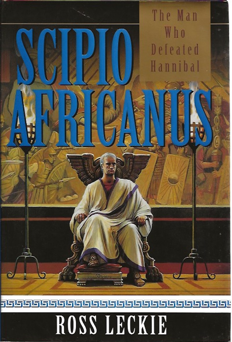 Scipio Africanus by Leckie, Ross