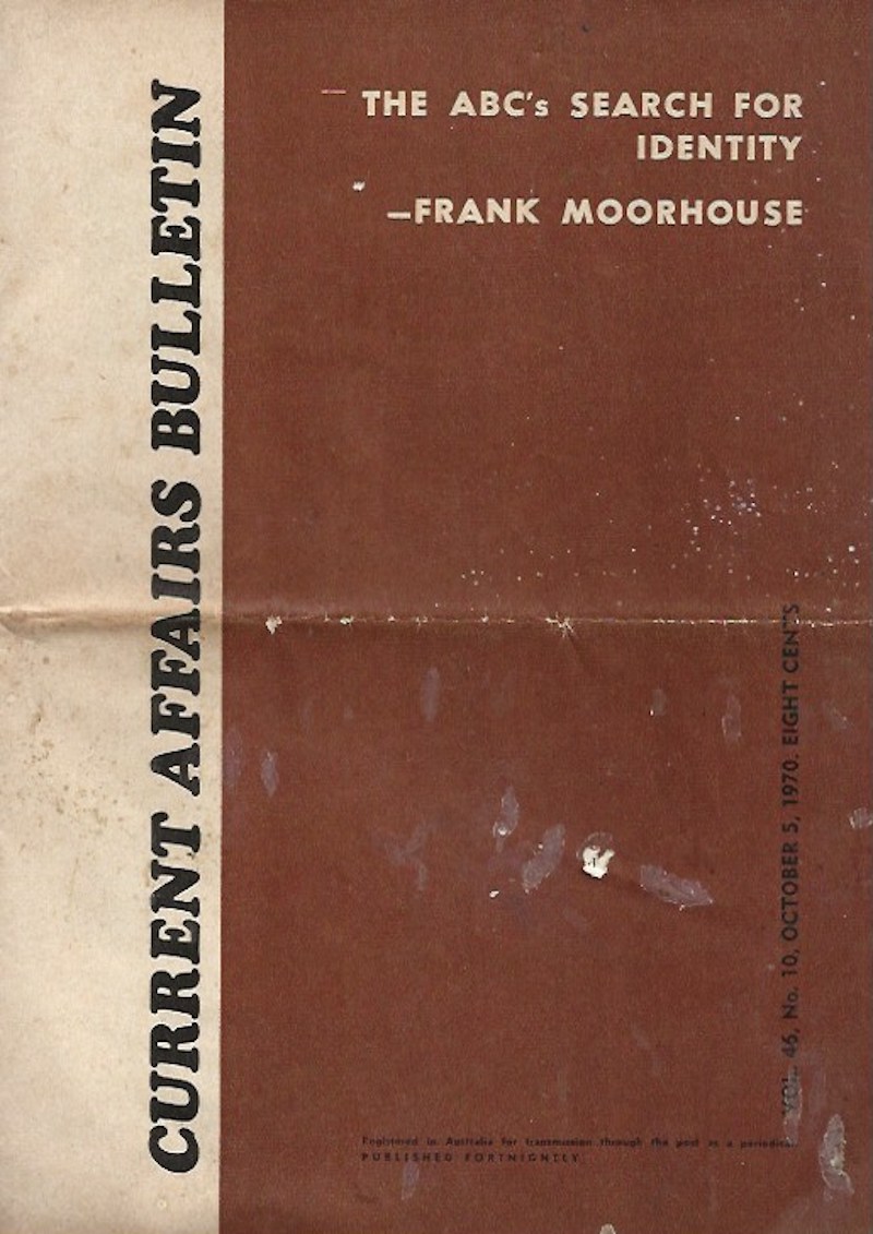 The ABC's Search for Identity by Moorhouse, Frank