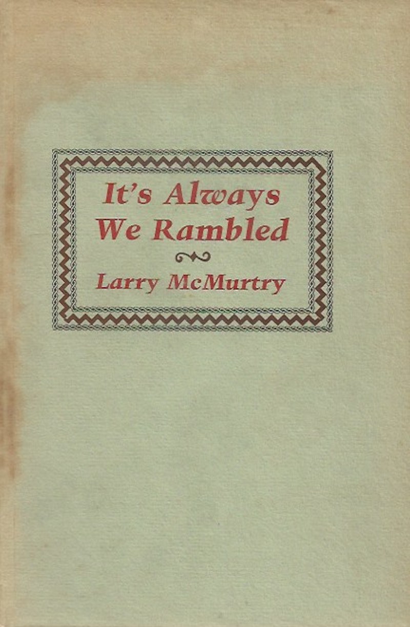 It's Always We Rambled by McMurtry, Larry
