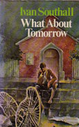 What About tomorrow by Southall Ivan