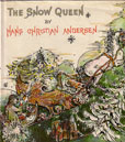 The Snow Queen by Andersen Hans Christian
